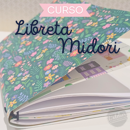 Curso de Libreta Tipo Midori – L'atelier Scrapbooking