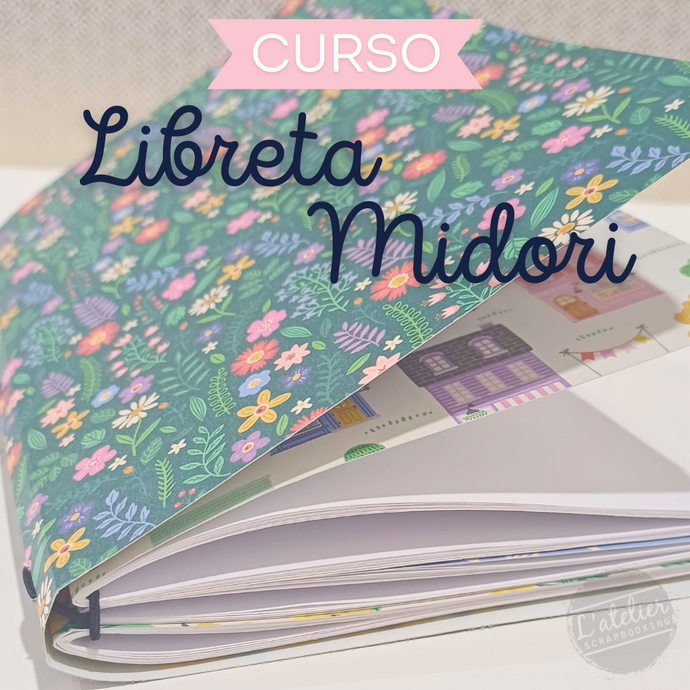 CURSO DE LIBRETA TIPO MIDORI