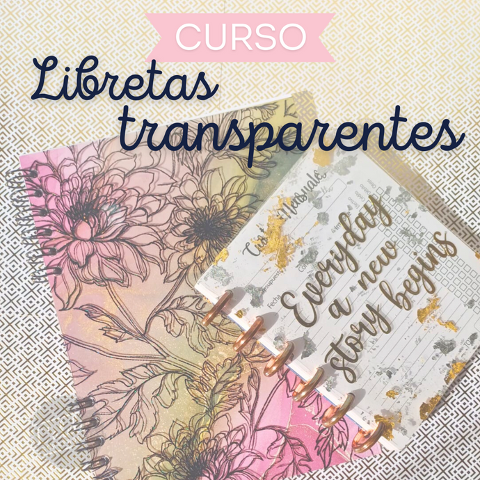 CURSO DE LIBRETAS TRANSPARENTES