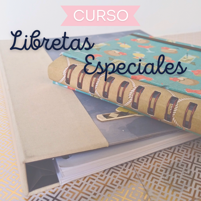 CURSO DE LIBRETAS ESPECIALES