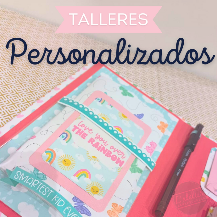 TALLERES PERSONALIZADOS