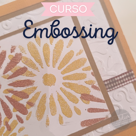 Curso de Embossing – L'atelier Scrapbooking